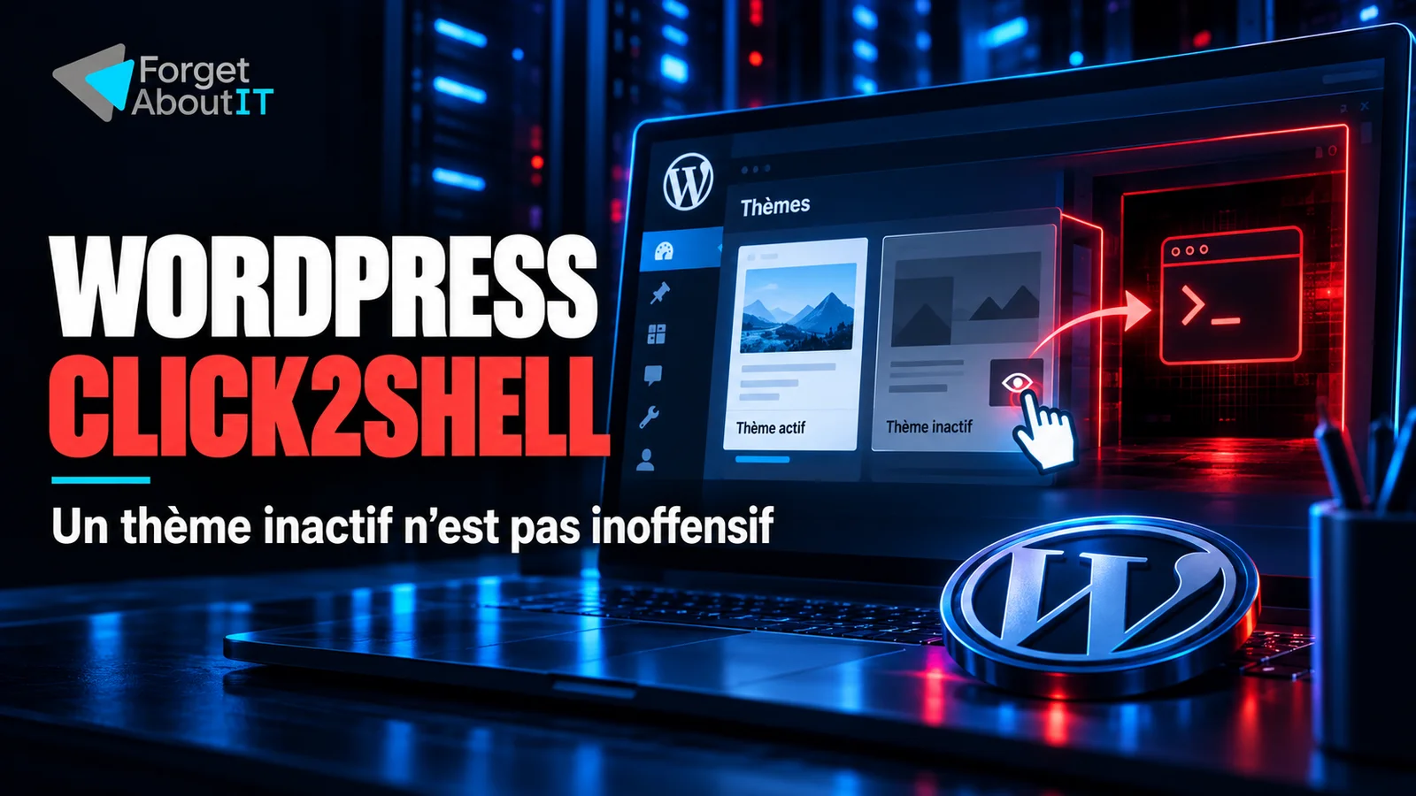 Illustration WordPress Click2Shell : la prévisualisation d'un thème inactif ouvre un accès symbolisé par un terminal rouge